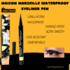 Maison Marseille Waterproof Eyeliner Pen | Bold, Smooth & Long-Lasting for Flawless Eye Definition