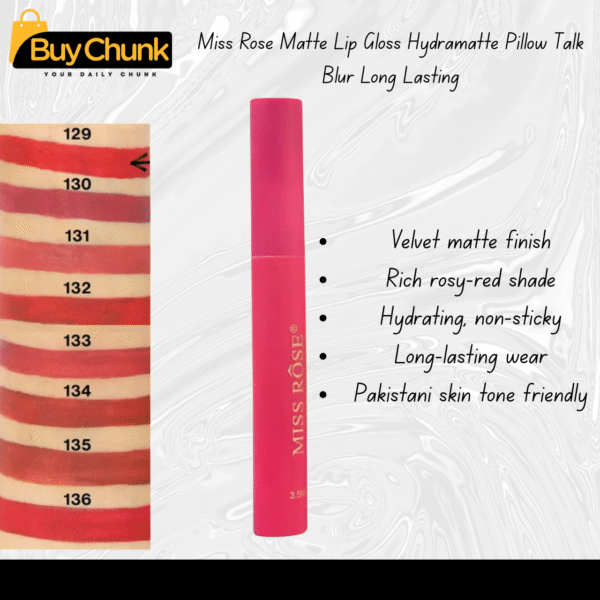 Miss Rose matte lip gloss hydramatte long-lasting rosy-red shade for Pakistani skin tones