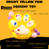 Bright Yellow Paw Squishy Toy | Cheery, Bouncy & Full of Sunny Joy for Happy Moments | Size - 5cm X 6cm