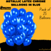 Metallic Latex Chrome Balloons in Blue Pack of 25 | Sparkling, Bold & Perfect for Vibrant Party Decor