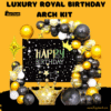 Elegant black and gold happy birthday arch with royal theme décor.