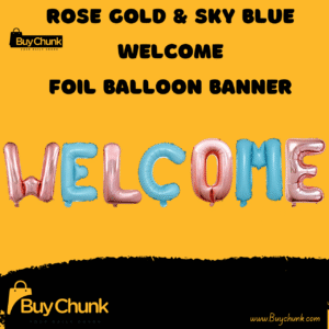Rose gold and blue welcome foil balloon banner for parties in Pakistan.