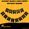Elegant Black & Gold Happy Birthday Banner | Luxe, Sophisticated & Perfect for Modern Celebrations