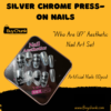 Mirror chrome press-on nails with high shine for instant glam look.